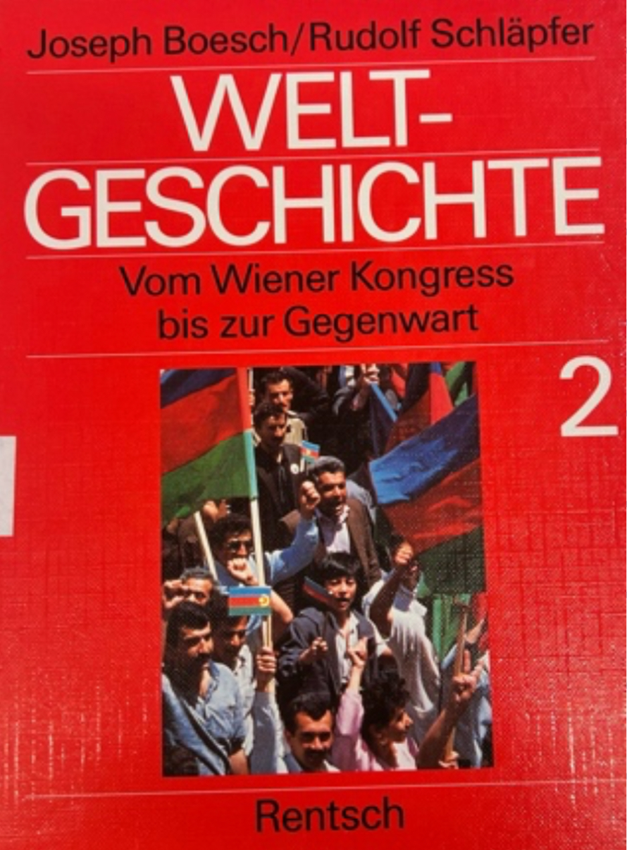 WELTGESCHICHTE 2 - Vom wiener Kongress zur Gegenwart