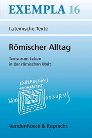Exempla 16 Römischer Alltag