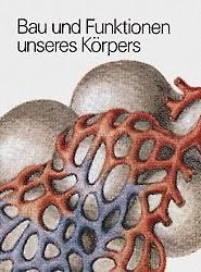 Bau und Funktion unseres Körpers